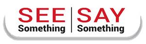 See Something, Say Something Button See Something, Say Something Button